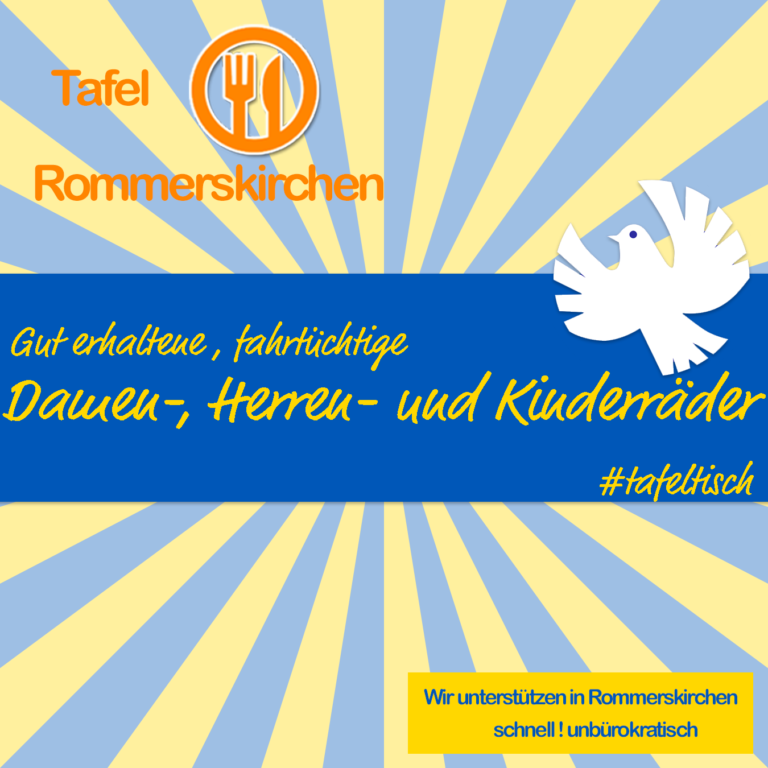 !!!! AUFRUF BEENDET !!!  Tafeltisch Rommerskirchen – Spendenaufruf “Gut erhaltene Fahrräder”  DANKE FÜR EURE TOLLE UNTERSTÜTZUNG