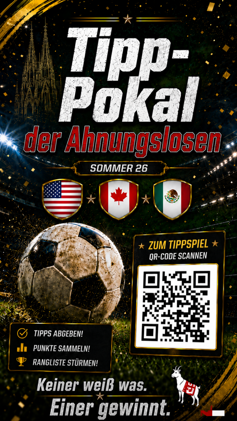 ⚽ Morgen geht’s los – der Tipp-Pokal der Ahnungslosen startet schon heute ! 🏆
