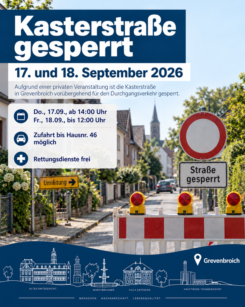 Verkehrshinweis: Sperrung der Kasterstraße Verkehrshinweis: Sperrung der Kasterstraße